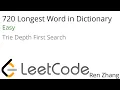 Leetcode 720 Longest Word in Dictionary