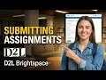 Submitting Assignments in D2L Brightspace - Here s How