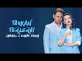 Download Lagu Syamel \u0026 Ernie Zakri - Takkan Terlerai (LIRIK)