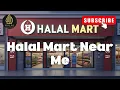 Halal Mart Near Me - Discover the Best Halal Supermarkets Meat Shops in the USA