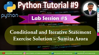 Python Tutorial Lab Session Application Based Questions Conditional Iterational Statements