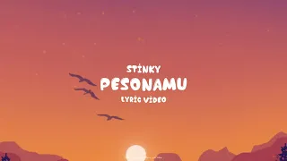 stinky pesonamu lyric video 