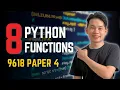 8 Python Functions You MUST Know For 9618 Paper 4