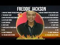 Freddie Jackson Greatest Hits Full Album ▶️ Top Songs Full Album ▶️ Top 10 Hits of All Time