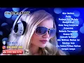 Download Lagu BREAKBEAT REMIX INDONESIA TERBARU~!!! SUPER BASS BIKIN BUREM~!!!