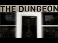 Welcome to the Dungeon