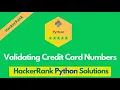 HackerRank Validating Credit Card Numbers problem solution in Python Python problems solutions