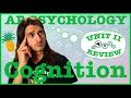 AP Psychology Unit 2 Review Cognition Updated for 2024 Course Changes