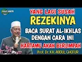 Download Lagu CARA WIRID SURAT AL-IKHLAS UNTUK KEKAYAAN TANPA SUSAH KH ABDUL GHOFUR LAMONGAN TERBARU
