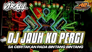 dj sa ceritakan pada bintang bintang jauh ko pergi full bass by r2 project official