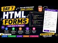 HTML Day 7 HTML Forms Tutorial for Beginners Form Tag Input Types Required Pattern