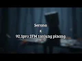 Lagu For Revenge - Serana X 92,1 pro 2 FM tanjung pinang 