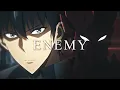 Download Lagu ENEMY - Sung Jin Woo vs Igris | Solo Leveling [AMV/Edit]