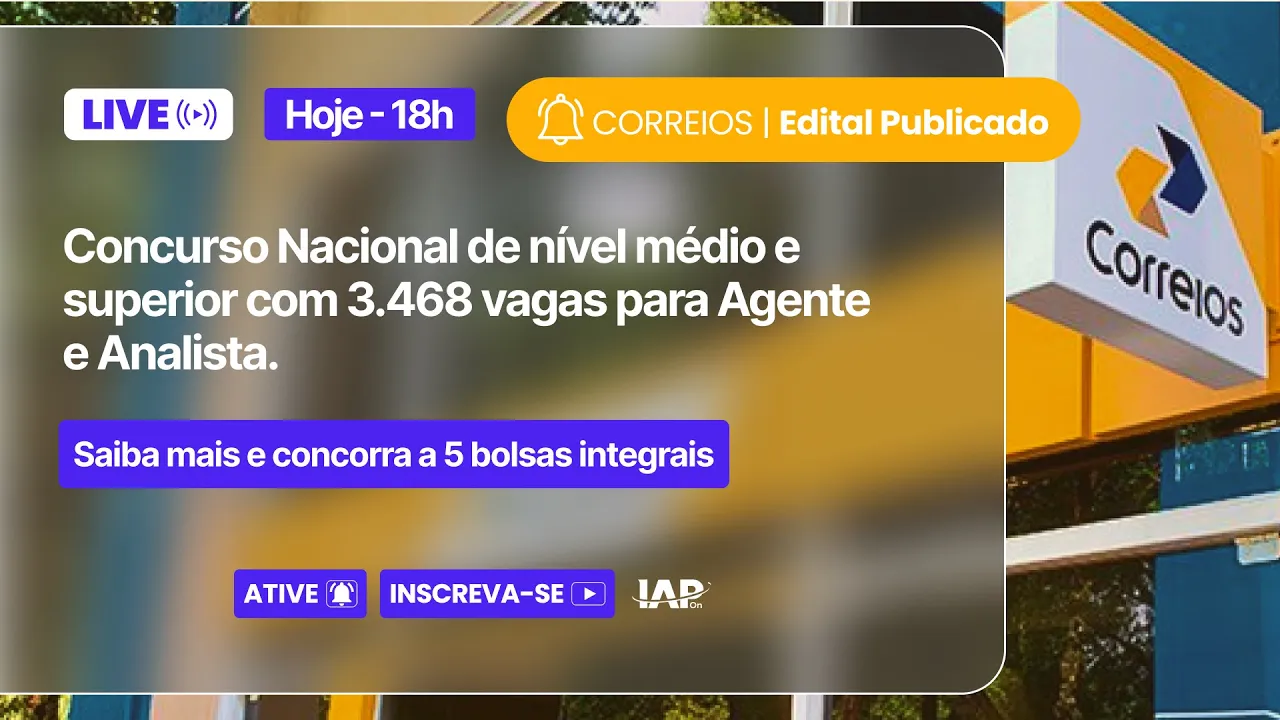 CORREIOS: 3.468 VAGAS e Salário inicial até R$ 6.872,48.