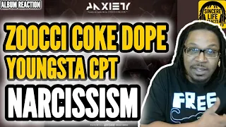 zoocci coke dope x youngsta cpt narcissism
