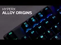 Demuestra tu poder con HyperX Alloy Origins