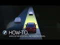 Using Distance Control and Assisted Driving BMW How-To