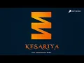 Download Lagu Pritam, Arijit Singh \u0026 Amitabh - Kesariya (Lost Frequencies Remix)