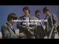 Download Lagu The Beatles - I Should Have Known Better (Subtitulado al español)
