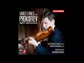 James Ehnes plays Prokofiev Violin Concerto No.2