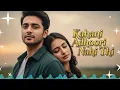 Kahani Adhoori Nahi Thi 💛 | The Final Chapter Hindi Love Songs