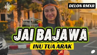 jai bajawa terbaru inu tua arak delon rmxr bahasa lamaholot 2026