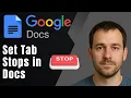 Setting Tab Stops in Google Docs 2025 Formatting Tutorial