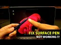 FIXED - How to fix a Surface Pen that is not writing working