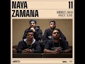 Naya Zamana