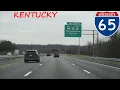 Interstate 65 - Kentucky southbound FULL LENGTH