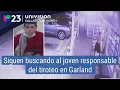 Su familia lo tiene escondido siguen buscando al joven responsable del tiroteo en Garland