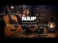NAIF - Benci Untuk Mencinta | Cover Acoustic Blues