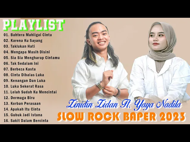 Download MP3 Zinidin Zidan Ft. Yaya Nadila - Bahtera Mahligai Cinta Slow Rock Baper Viral Saat Ini Full Album