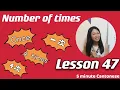 Cantonese Lesson 47 number of times frequently in cantonese