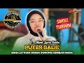 Lagu Puter Balik Voc. Missel Laura D - Edisi Latihan Orkes Dorong KEMBAR MUDA Rambatan Wetan