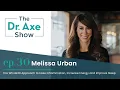 The Whole30 Approach with Melissa Urban The Dr Axe Show Podcast Episode 30