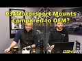 034Motorsport Motor Mounts vs OEM 034Motorsport FAQ
