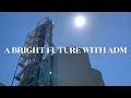 ADM Marshall MN Corn Processing Facility