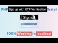 User registration and OTP email verification with PHP and MySQL database on localhost