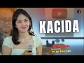 Download Lagu Kacida (Kacida piraku resiko) - Doel Sumbang | Intan Fauziah feat 3 Papah Muda