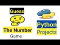 Python Project - Guess the Number Game Guess Number Game in Python