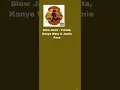 Slow Jamz - Twista, Kanye West & Jamie Foxx