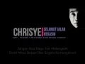 Download Lagu Chrisye - Selamat Jalan Kekasih ( Lirik )