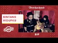 Download Lagu BIP - Bintang Hidupku - Brotherhood Version