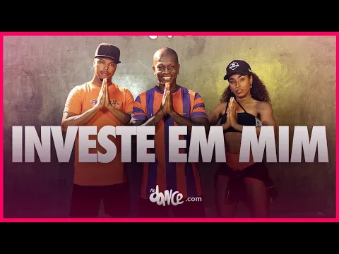 Download MP3 Investe Em Mim - Jonas Esticado | FitDance (Coreografia) | Dance Video