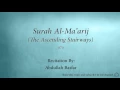 Download Lagu Surah Al Ma'arij The Ascending Stairways   070   Abdullah Basfar   Quran Audio