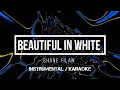 Download Lagu Shane Filan - Beautiful In White | Karaoke (instrumental w/ back vocals)