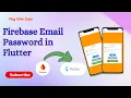 Flutter Firebase Authentication - Email Password Login Tutorial