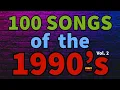 Lagu 100 Songs Of The 1990's | Greatest Hits of the 90's Vol. 2 | ChartExpress