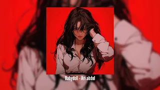 Download Babydoll - Ari abdul | [slowed+reverbed] MP3